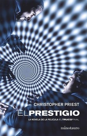 PRESTIGIO, EL (ED. ESPECIAL PELICULA) | 9788445076194 | PRIEST, CHRISTOPHER | Llibreria Aqualata | Comprar libros en catalán y castellano online | Comprar libros Igualada