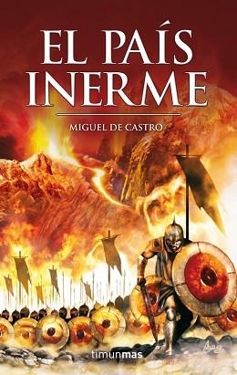 PAIS INERME, EL | 9788448035693 | CASTRO, MIGUEL DE | Llibreria Aqualata | Comprar llibres en català i castellà online | Comprar llibres Igualada