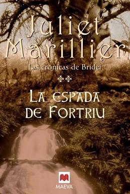 ESPADA DE FORTRIU LA | 9788496748118 | MARILLIER, JULIET | Llibreria Aqualata | Comprar libros en catalán y castellano online | Comprar libros Igualada