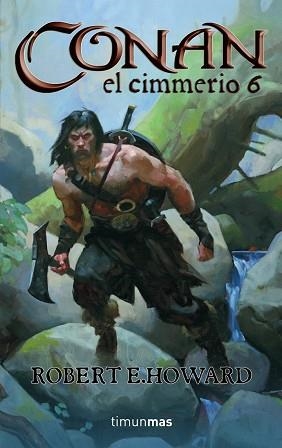 CONAN EL CIMMERIO 6 | 9788448035877 | HOWARD, ROBERT E. | Llibreria Aqualata | Comprar llibres en català i castellà online | Comprar llibres Igualada