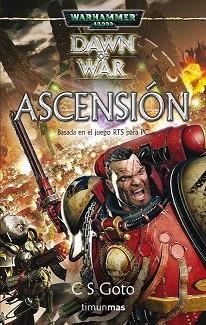 ASCENSION (DAWN OF WAR) (WARHAMMER 40.000) | 9788448043964 | GOTO, C.S. | Llibreria Aqualata | Comprar llibres en català i castellà online | Comprar llibres Igualada