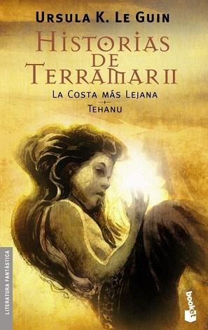 HISTORIAS DE TERRAMAR II (BOOKET 8003) LA COSTA MAS LEJANA-T | 9788445076699 | LE GUIN, URSULA K. | Llibreria Aqualata | Comprar llibres en català i castellà online | Comprar llibres Igualada