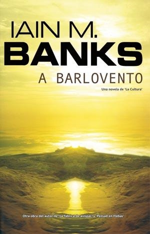 A BAROLOVENTO | 9788498003390 | BANKS, I. | Llibreria Aqualata | Comprar llibres en català i castellà online | Comprar llibres Igualada