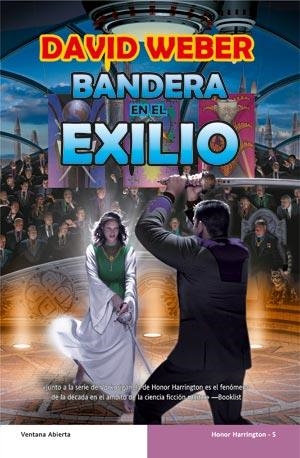 BANDERA EN EL EXILIO (BANDERA ABIERTA 26-HONOR HARRINGTON 5) | 9788498003819 | WEBER, DAVID | Llibreria Aqualata | Comprar llibres en català i castellà online | Comprar llibres Igualada