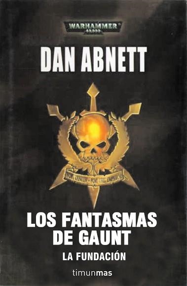 FANTASMAS DE GAUNT, LOS (WARHAMMER 40.000) | 9788448044107 | ABNETT, DAN | Llibreria Aqualata | Comprar llibres en català i castellà online | Comprar llibres Igualada