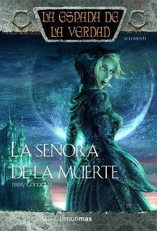 SEÑORA DE LA MUERTE, LA (ESPADA DE LA VERDAD VOL 11) | 9788448039684 | GOODKIND, TERRY | Llibreria Aqualata | Comprar llibres en català i castellà online | Comprar llibres Igualada