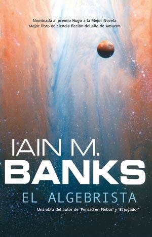 ALGEBRISTA, EL (FACTORIA 114) | 9788498004106 | BANKS, IAIN M. | Llibreria Aqualata | Comprar libros en catalán y castellano online | Comprar libros Igualada