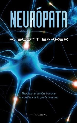 NEUROPATA | 9788445077146 | BAKKER, R. SCOTT | Llibreria Aqualata | Comprar llibres en català i castellà online | Comprar llibres Igualada