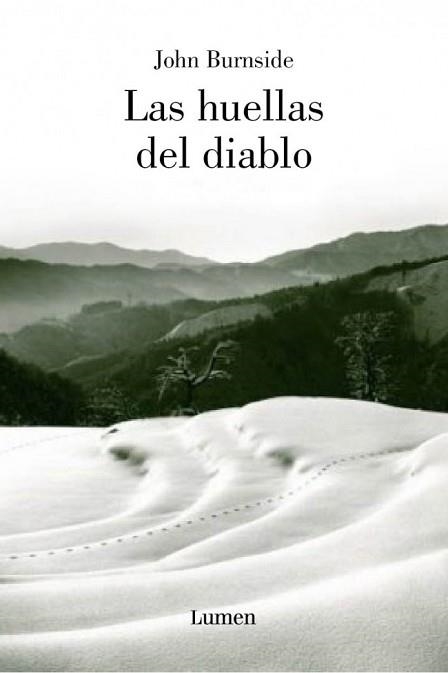 HUELLAS DEL DIABLO, LAS | 9788426416940 | BURNSIDE, JOHN | Llibreria Aqualata | Comprar llibres en català i castellà online | Comprar llibres Igualada