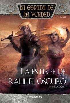 ESTIRPE DE RAHL EL OSCURO, LA (ESPADA DE LA VERDAD 13) | 9788448036898 | GOODKIND, TERRY | Llibreria Aqualata | Comprar llibres en català i castellà online | Comprar llibres Igualada