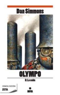 OLIMPO II. LA CAIDA (CIENCIA FICCION 44) | 9788498722543 | SIMMONS, DAN | Llibreria Aqualata | Comprar libros en catalán y castellano online | Comprar libros Igualada