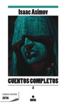 CUENTOS COMPLETOS II (CIENCIA FICCION 49) | 9788498722598 | ASIMOV, ISAAC | Llibreria Aqualata | Comprar llibres en català i castellà online | Comprar llibres Igualada