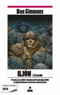 ILION I. EL ASEDIO (CIENCIA FICCION 82) | 9788498722673 | SIMMONS, DAN | Llibreria Aqualata | Comprar llibres en català i castellà online | Comprar llibres Igualada