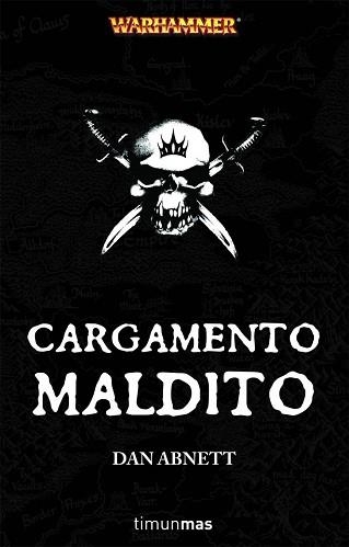 CARGAMENTO MALDITO (WARHAMMER) | 9788448036867 | ABNETT, DAN | Llibreria Aqualata | Comprar llibres en català i castellà online | Comprar llibres Igualada