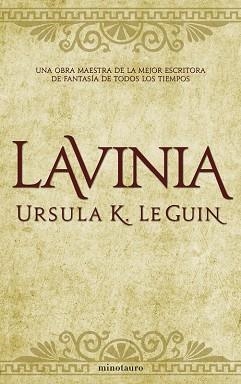 LAVINIA - RUSTEGA | 9788445077351 | LE GUIN, URSULA K. | Llibreria Aqualata | Comprar llibres en català i castellà online | Comprar llibres Igualada