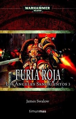 FURIA ROJA (LOS ANGELES SANGRIENTOS 3) (WARHAMMER 40000) | 9788448044244 | SWALOW, JAMES | Llibreria Aqualata | Comprar llibres en català i castellà online | Comprar llibres Igualada