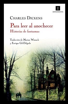 PARA LEER AL ANOCHECER. HISTORIAS DE FANTASMAS | 9788493760106 | DICKENS, CHARLES | Llibreria Aqualata | Comprar llibres en català i castellà online | Comprar llibres Igualada