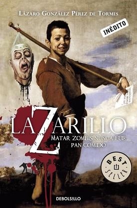 LAZARILLO Z. (BEST SELLER) | 9788499082974 | GONZALEZ PEREZ DE TORMES, LAZARO | Llibreria Aqualata | Comprar llibres en català i castellà online | Comprar llibres Igualada