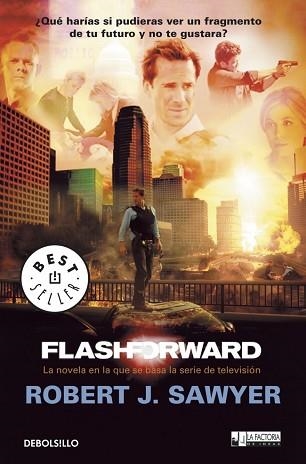 FLASHFORWARD (BEST SELLER 854) | 9788499084053 | SAWYER, ROBERT J | Llibreria Aqualata | Comprar llibres en català i castellà online | Comprar llibres Igualada