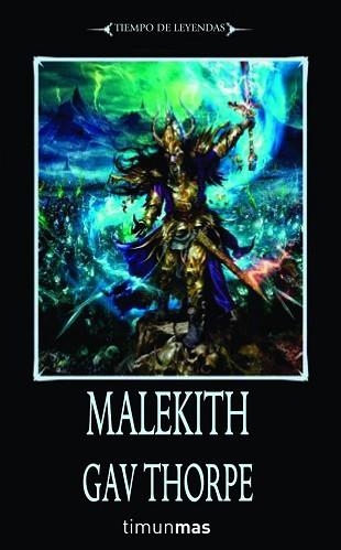 MALEKITH. LA SECESION (TIEMPO DE LEYENDAS) | 9788448038373 | THORPE, GAV | Llibreria Aqualata | Comprar llibres en català i castellà online | Comprar llibres Igualada