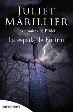 ESPADA DE FORTRIU, LA (CRONICAS DE BRIDEI) (EMBOLSILLO 60-2) | 9788492695485 | MARILLIER, JULIET | Llibreria Aqualata | Comprar llibres en català i castellà online | Comprar llibres Igualada