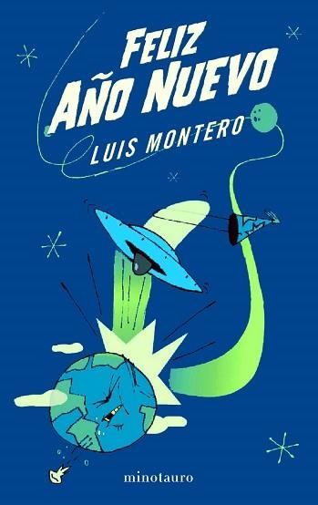 FELIZ AÑO NUEVO | 9788445077856 | MONTERO, LUIS | Llibreria Aqualata | Comprar llibres en català i castellà online | Comprar llibres Igualada