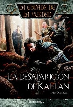 DESAPARICION DE KAHLAN, LA (ESPADA DE LA VERDAD 16) | 9788448038526 | GOODKIND, TERRY | Llibreria Aqualata | Comprar llibres en català i castellà online | Comprar llibres Igualada