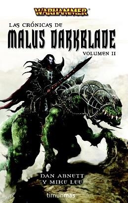 CRONICAS DE MALUS DARKBLADE, LAS VOLUMEN II | 9788448038496 | ABNETT, DAN / LEE, MIKE | Llibreria Aqualata | Comprar llibres en català i castellà online | Comprar llibres Igualada