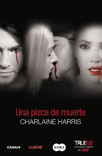 UNA PIZCA DE MUERTE (TRUE BLOOD X) | 9788483652176 | HARRIS, CHARLAINE | Llibreria Aqualata | Comprar libros en catalán y castellano online | Comprar libros Igualada