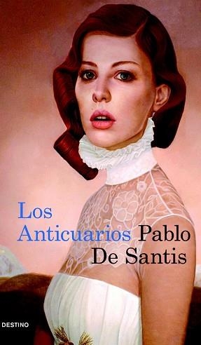 ANTICUARIOS, LOS | 9788423343836 | DE SANTIS, PABLO | Llibreria Aqualata | Comprar llibres en català i castellà online | Comprar llibres Igualada