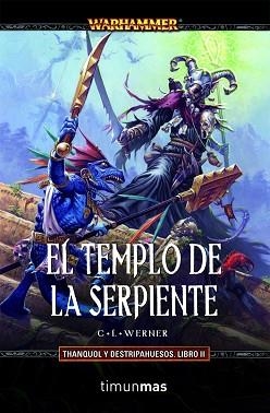 TEMPLO DE LA SERPIENTE, EL (TANQUOL Y DESTRIPAHUESOS II) WAR | 9788448038625 | WERNER, C.I. | Llibreria Aqualata | Comprar llibres en català i castellà online | Comprar llibres Igualada