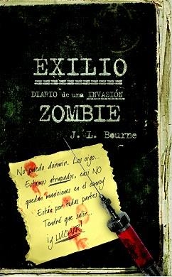 EXILIO. DIARIO DE UNA INVASION ZOMBIE | 9788448040314 | BOURNE, J.L. | Llibreria Aqualata | Comprar llibres en català i castellà online | Comprar llibres Igualada