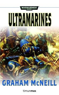 ULTRAMARINES (OMNIBUS) (WARHAMMER 40000) | 9788448044701 | MCNEILL, GRAHAM | Llibreria Aqualata | Comprar llibres en català i castellà online | Comprar llibres Igualada