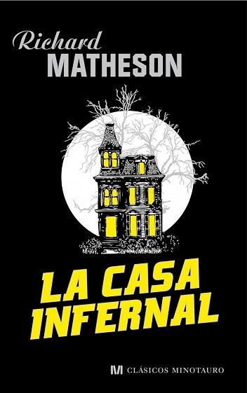 CASA INFERNAL, LA | 9788445078334 | MATHESON, RICHARD | Llibreria Aqualata | Comprar libros en catalán y castellano online | Comprar libros Igualada