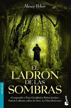 LADRON DE LAS SOMBRAS, EL (BOOKET 1255) | 9788445078556 | PEHOV, ALEXEY | Llibreria Aqualata | Comprar llibres en català i castellà online | Comprar llibres Igualada