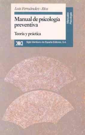 MANUAL DE PSICOLOGIA PREVENTIVA | 9788432308260 | FERNÁNDEZ RÍOS, LUIS | Llibreria Aqualata | Comprar llibres en català i castellà online | Comprar llibres Igualada