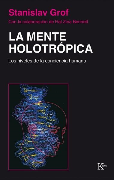 MENTE HOLOTROPICA,LA | 9788472452886 | STANISLAV GROF | Llibreria Aqualata | Comprar llibres en català i castellà online | Comprar llibres Igualada