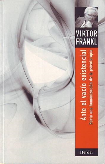 ANTE EL VACIO EXISTENCIAL | 9788425410901 | Frankl, Viktor E. | Llibreria Aqualata | Comprar llibres en català i castellà online | Comprar llibres Igualada