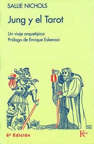 JUNG Y EL TAROT | 9788472451919 | NICHOLS, SALLIE | Llibreria Aqualata | Comprar llibres en català i castellà online | Comprar llibres Igualada