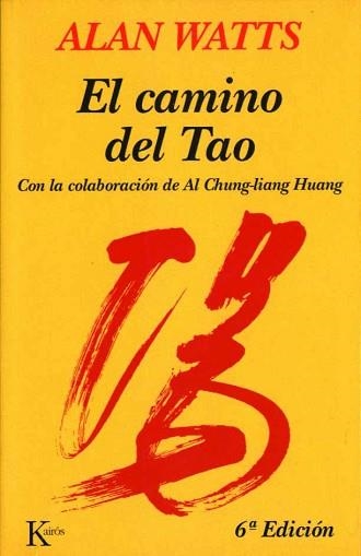 CAMINO DEL TAO, EL (SABIDURIA PERENNE) | 9788472450820 | Watts, Alan W. | Llibreria Aqualata | Comprar llibres en català i castellà online | Comprar llibres Igualada