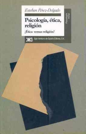 PSICOLOGIA, ETICA,RELIGION | 9788432309052 | PEREZ-DELGADO, ESTEBAN | Llibreria Aqualata | Comprar llibres en català i castellà online | Comprar llibres Igualada