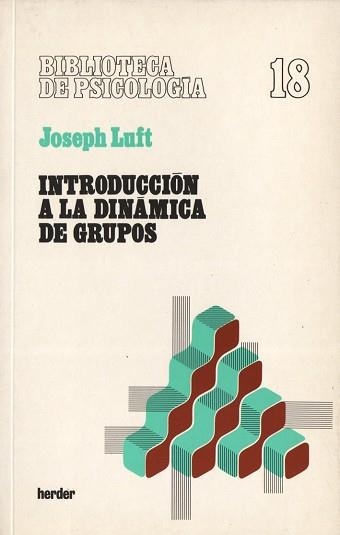 INTRODUCCION A LA DINAMICA DE GRUPOS | 9788425408342 | LUFT,JOSEPH | Llibreria Aqualata | Comprar llibres en català i castellà online | Comprar llibres Igualada