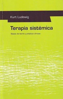 TERAPIA SISTEMICA | 9788425419379 | LUDEWIG,KURT | Llibreria Aqualata | Comprar llibres en català i castellà online | Comprar llibres Igualada