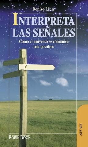 INTERPRETA LAS SEÑALES (NEW AGE) | 9788479271909 | LINN, DENISE | Llibreria Aqualata | Comprar llibres en català i castellà online | Comprar llibres Igualada