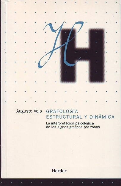 GRAFOLOGIA ESTRUCTURAL Y DINAMICA | 9788425420290 | VELS, AUGUSTO | Llibreria Aqualata | Comprar llibres en català i castellà online | Comprar llibres Igualada