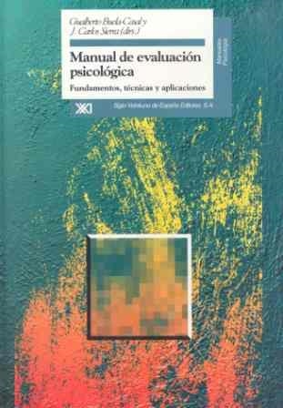 MANUAL DE EVALUACION PSICOLOGICA | 9788432309533 | BUELA-CASAL, GUALBERTO | Llibreria Aqualata | Comprar llibres en català i castellà online | Comprar llibres Igualada