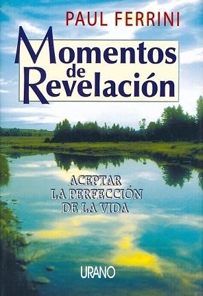 MOMENTOS DE REVELACION | 9788479531911 | FERRINI, PAUL | Llibreria Aqualata | Comprar llibres en català i castellà online | Comprar llibres Igualada