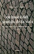 EN BUSCA DEL SENTIDO DE LA VIDA : EL CAMINO HACIA LA PROFUND | 9788427711006 | JŽER, WILLIGIS | Llibreria Aqualata | Comprar llibres en català i castellà online | Comprar llibres Igualada