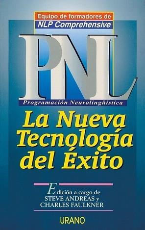 PNL, NUEVA TECNOLOGIA DEL EXITO, LA | 9788479532215 | EQUIPO DE FORMADORES DE NLP CO | Llibreria Aqualata | Comprar llibres en català i castellà online | Comprar llibres Igualada