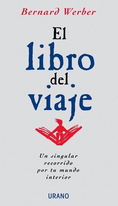 LIBRO DEL VIAJE, EL | 9788479532840 | WERBER, BERNARD | Llibreria Aqualata | Comprar llibres en català i castellà online | Comprar llibres Igualada